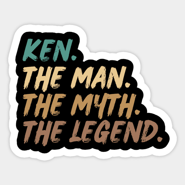 Ken,The Man, The Myth, The Legend Sticker by BandaraxStore